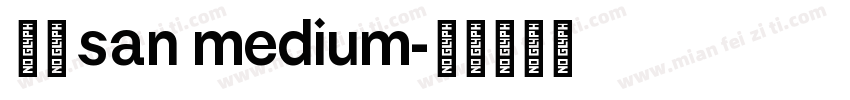 鸿蒙 san medium字体转换